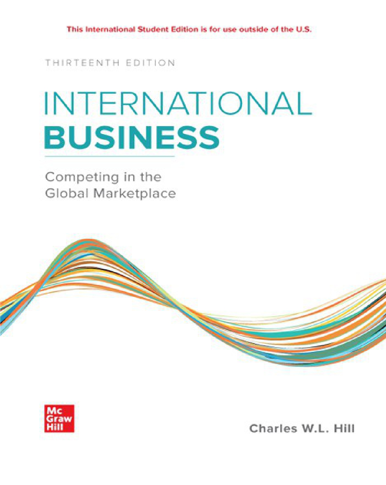 International business: competing in the global marketplace, 13th edition