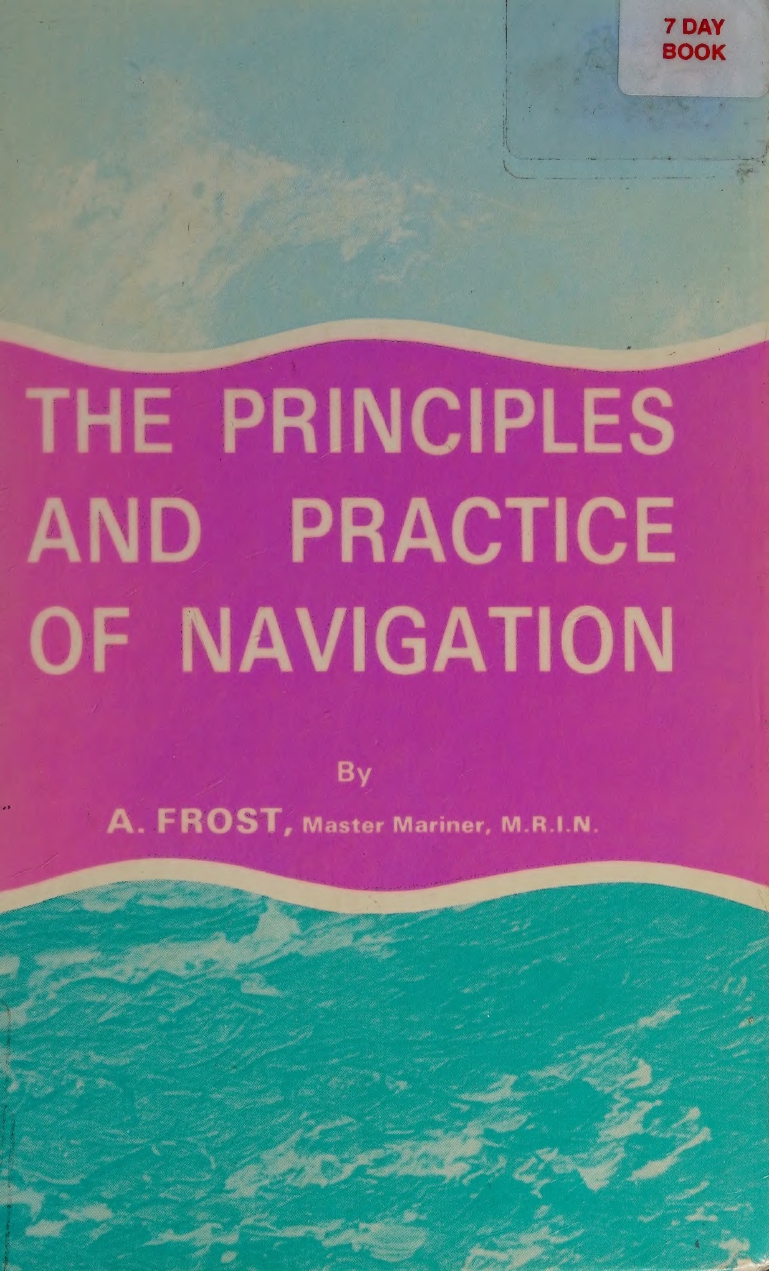 The Principles and Practice of Navigation