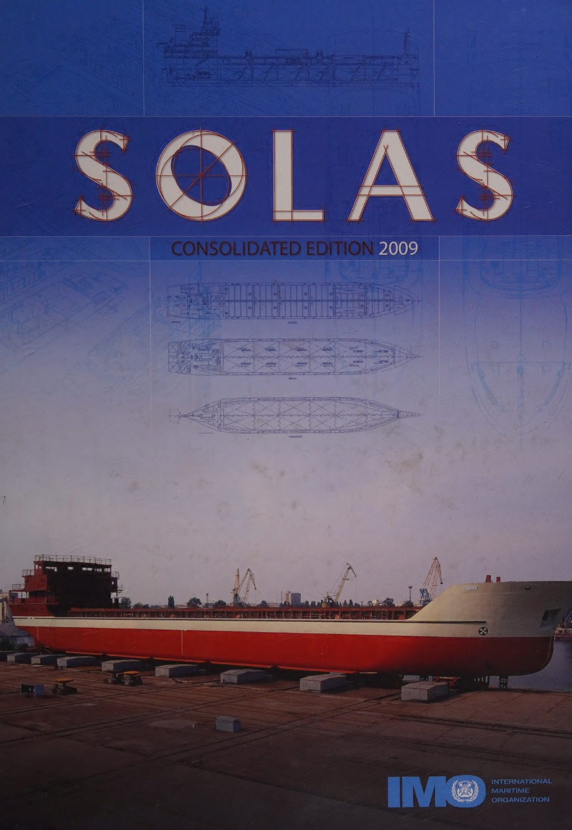 SOLAS: consolidated edition 2009