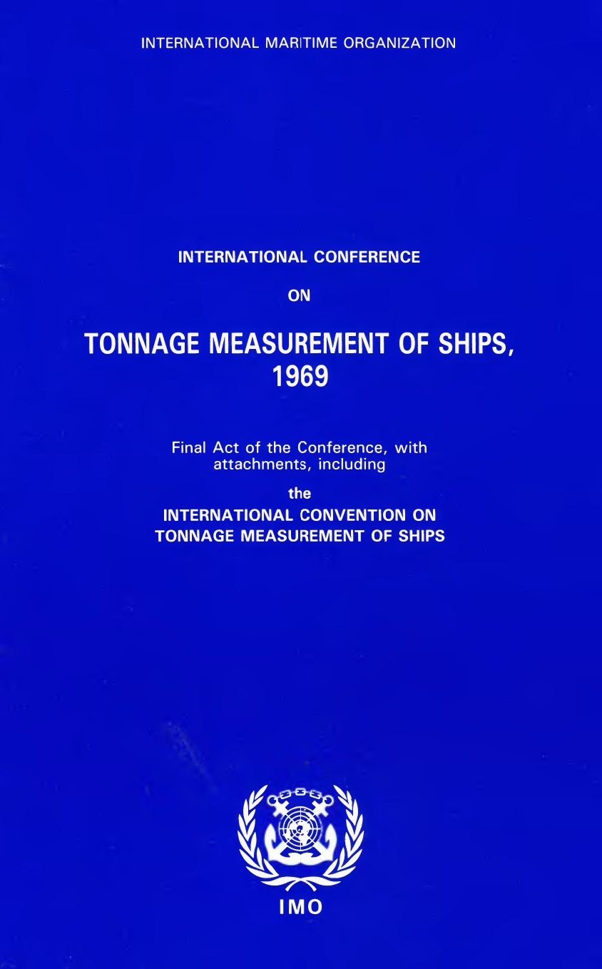 International Maritime Organisation: Tonnage Measurements of Ships 1996
