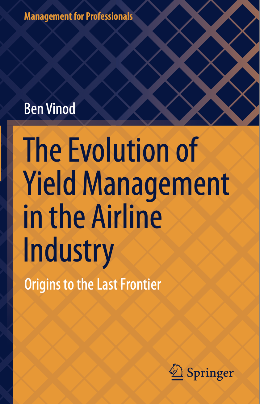 The Evolution of yield Management in the Airline Industry